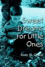 Image for Sweet Dreams for Little Ones