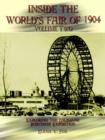 Image for Inside the World&#39;s Fair of 1904 : Exploring the Louisiana Purchase Exposition