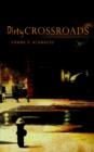 Image for Dirty Crossroads