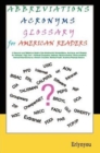 Image for Abbreviations Acronyms Glossary for American Readers