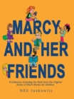 Image for Marcy and Her Friends: A Collection Including the Best from the Original Series of Short Stories for Children