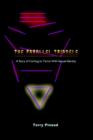 Image for The Parallel Triangle : A Story of Coming to Terms with Sexual Indentity