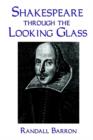 Image for Shakespeare Through the Looking Glass