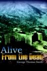 Image for Alive from the Dead