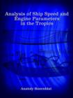 Image for Analysis of Ship Speed and Engine Parameters in the Tropics