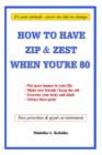 Image for How to Have Zip and Zest When You&#39;re Eighty