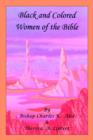 Image for Black and Colored Women of the Bible