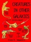 Image for Creatures in Other Galaxies