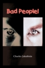 Image for Bad People!