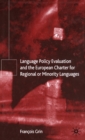 Image for Language policy evaluation and the European Charter on Regional or Minority Languages