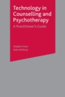 Image for Technology in Counselling and Psychotherapy