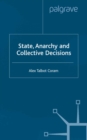 Image for State, anarchy and collective decisions