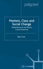 Image for Markets, class and social change: trading networks and poverty in rural South Asia