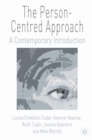 Image for The person-centred approach  : a contemporary introduction