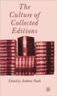 Image for The Culture of Collected Editions
