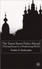 Image for The Tsarist secret police abroad  : policing Europe in a modernising world