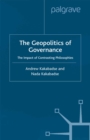 Image for The geopolitics of governance: the impact of contrasting philosophies