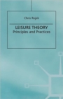 Image for Leisure theory  : principles and practice