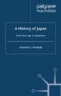 Image for A History of Japan: From Stone Age to Superpower.