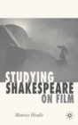 Image for Studying Shakespeare on Film