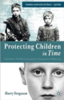 Image for Protecting Children in Time