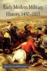 Image for Early Modern Military History, 1450-1815