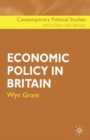 Image for Economic Policy in Britain.