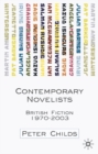 Image for Contemporary novelists  : British fiction, 1970-2003