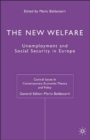 Image for The new welfare  : unemployment and social security in Europe