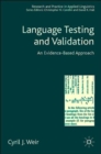 Image for Language testing and validation  : an evidence-based approach