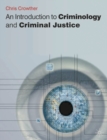 Image for An introduction to criminology and criminal justice