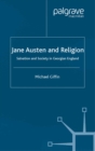 Image for Jane Austen and religion: salvation and society in Georgian England