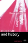 Image for Marxism and History.