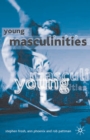 Image for Young masculinities: understanding boys in contemporary society