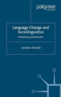 Image for Language Change and Sociolinguistics : Rethinking Social Networks