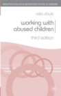 Image for Working with abused children  : from theory to practice