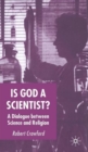 Image for Is God a Scientist?