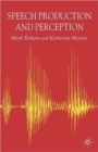 Image for Speech Production and Perception