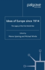 Image for Ideas of Europe since 1914: the legacy of the First World War