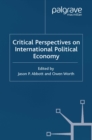 Image for Critical perspectives on international political economy