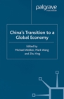 Image for China&#39;s Transition to a Global Economy