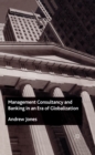 Image for Management consultancy and banking in an era of globalization