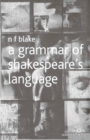 Image for A Grammar of Shakespeare&#39;s Language.