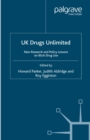 Image for UK drugs unlimited: new research and policy lessons on illicit drug use