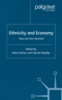 Image for Ethnicity and economy: &#39;race and class&#39; revisited