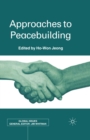 Image for Approaches to Peacebuilding