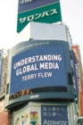 Image for Understanding Global Media