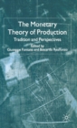 Image for The Monetary Theory of Production