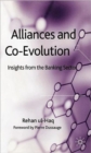 Image for Alliances and co-evolution  : insights from the banking sector