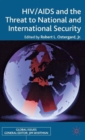 Image for HIV/AIDS and the Threat to National and International Security
